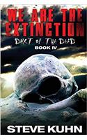 We Are the Extinction
