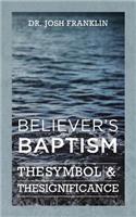 Believer's Baptism
