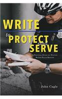 Write to Protect and Serve