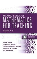 Making Sense of Mathematics for Teaching, Grades 3-5