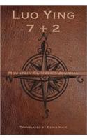 Seven + Two: A Mountain Climber's Journal