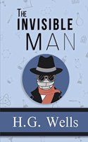 Invisible Man - the Original 1897 Classic (Reader's Library Classics)