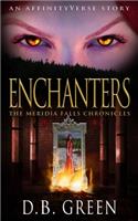 Enchanters