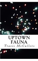 Uptown Fauna