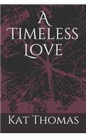 A Timeless Love