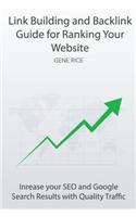 Link Building and Backlink Guide for Ranking Your Website