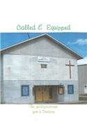 Called and Equipped (The qualifications for a Deacon)