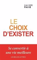 Le Choix d'Exister