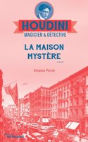 La maison mystère