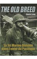 La 1st Marine Division Dans l'Enfer Du Pacifique