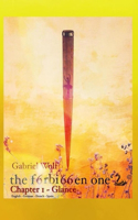 the f6rbi66en one's - Chapter 1 - Glance