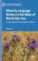 Minority Language Writers in the Wake of World War One