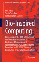 Bio-Inspired Computing: Proceedings of the 14th International Conference on Innovations in Bio-Inspired Computing and Applications (Ibica 2023) Held During December 14-15, 
