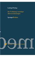 Die Verhütung vorzeitiger Alterserscheinungen