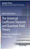 Universal Coefficient Theorem and Quantum Field Theory: A Topological Guide for the Duality Seeker