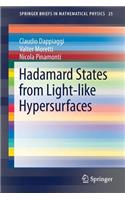 Hadamard States from Light-Like Hypersurfaces