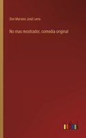 No mas mostrador, comedia original