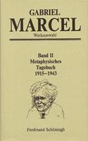 Metaphysisches Tagebuch 1915-1943