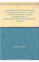 Anderungen Der Zirkulationsstruktur Im Europaisch-Atlantischen Sektor Und Deren Mogliche Ursachen