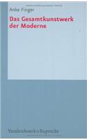 Das Gesamtkunstwerk Der Moderne