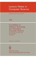Foundations of Software Technology and Theoretical Computer Science: Fifth Conference, New Delhi, India, December 16-18, 1985. Proceedings