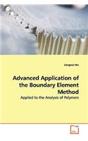 Advanced Application of the Boundary Element Method: Applied to the Analysis of Polymers