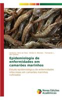 Epidemiologia de enfermidades em camarões marinhos