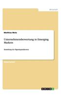 Unternehmensbewertung in Emerging Markets: Ermittlung der Eigenkapitalkosten(German)