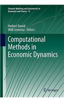 Computational Methods in Economic Dynamics