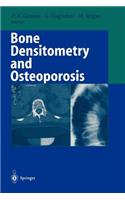 Bone Densitometry and Osteoporosis