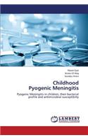 Childhood Pyogenic Meningitis