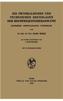 Die Physikalischen und Technischen Grundlagen der Hochfrequenzbehandlung