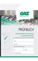 Prüfbuch Sicherheitsbeleuchtungssysteme Einzelbatterie: Dokumentieren von regelmäßigen Prüfungen