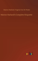 Marion Harland's Complete Etiquette