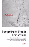 Die Turkische Frau in Deutschland