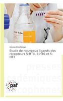 Etude de Nouveaux Ligands Des Récepteurs 5-Ht4, 5-Ht6 Et 5-Ht7
