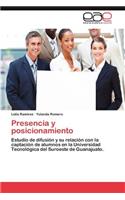 Presencia y Posicionamiento