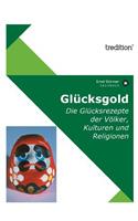 Glucksgold