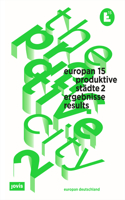 Europan 15: The Productive City 2