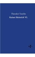 Kaiser Heinrich VI.: (German)