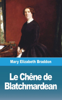 Chêne de Blatchmardean