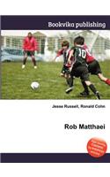 Rob Matthaei: (English)