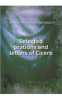 Selected Orations and Letters of Cicero