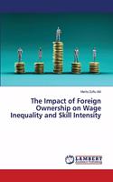 The Impact of Foreign Ownership on Wage Inequality and Skill Intensity