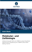 Molekular- und Zellbiologie