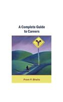 A Complete Guide to Careers