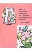 Basics Of Information Technology For Librarians & Information Scientists (Two Volume Set)