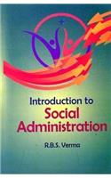 Introduction to Social Administration