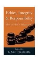 Ethics, Integrity and Responsibility