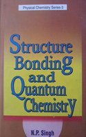 Structure, Bonding And Quantum Chemistry